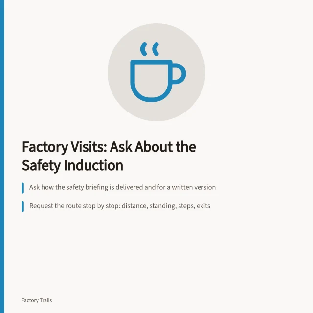 Card about planning accessible working factory visits and safety inductions. Safety inductions come first: the key to accessible working factory visits