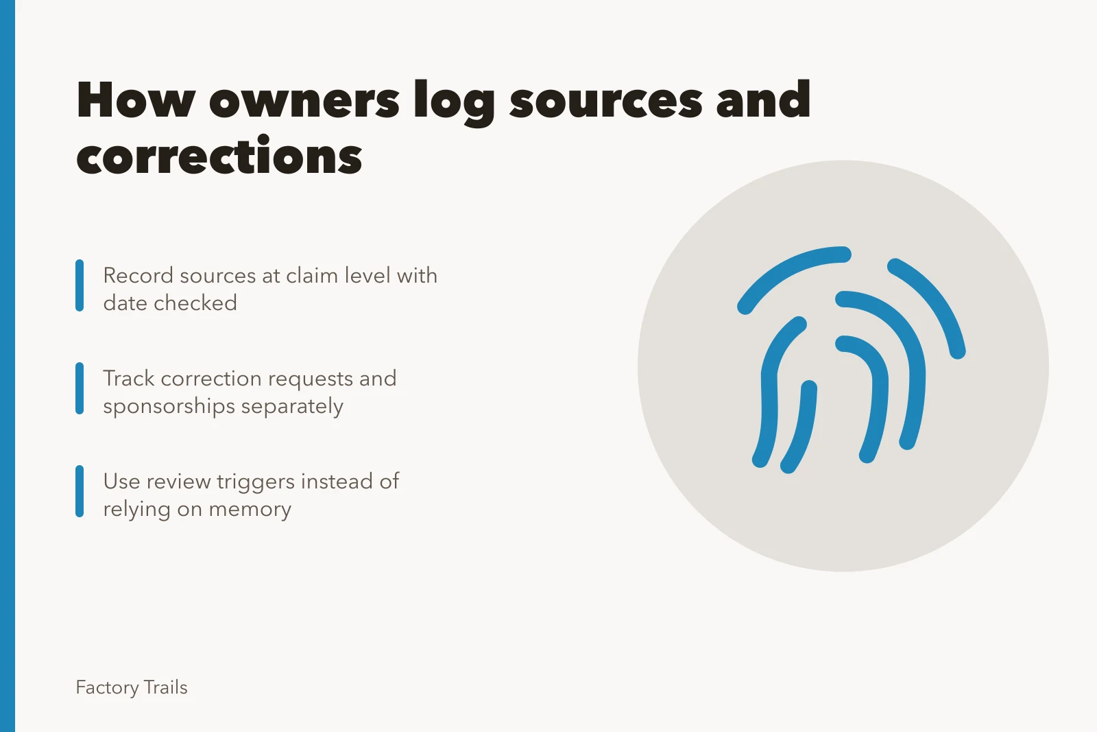 Card summarizing source logging and correction tracking for factory tour articles. Factory tour records: how owners log sources and corrections for 2027