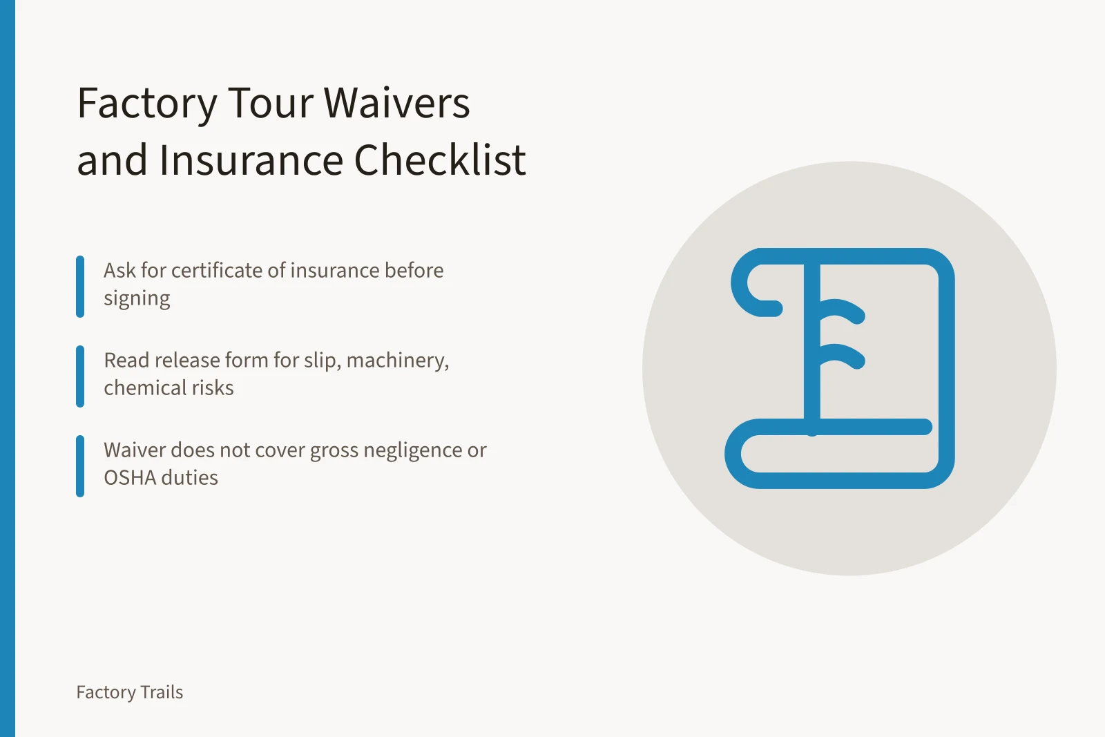 Checklist for factory tour liability waivers and insurance certificates. Factory tour insurance and waivers: what U.S. visitors sign before a plant walk