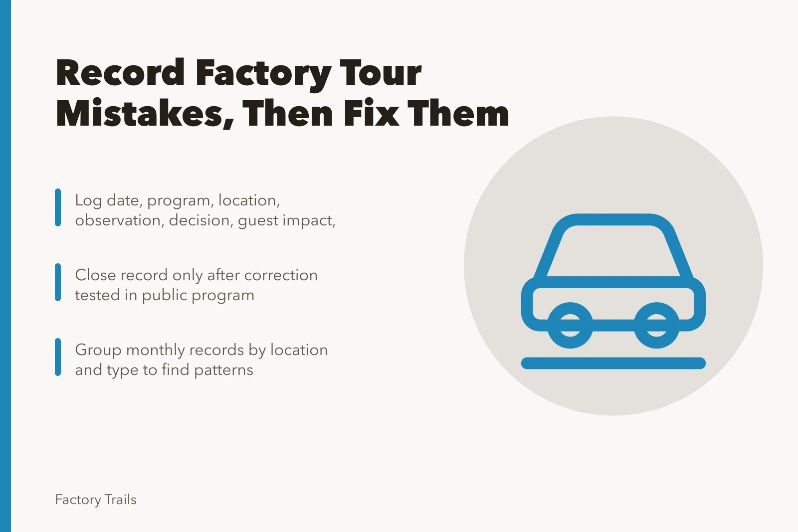 Tour mistake record form with fields for location, action, owner, and due date. How to record factory tour mistakes at U.S. sites: a 2027 guide