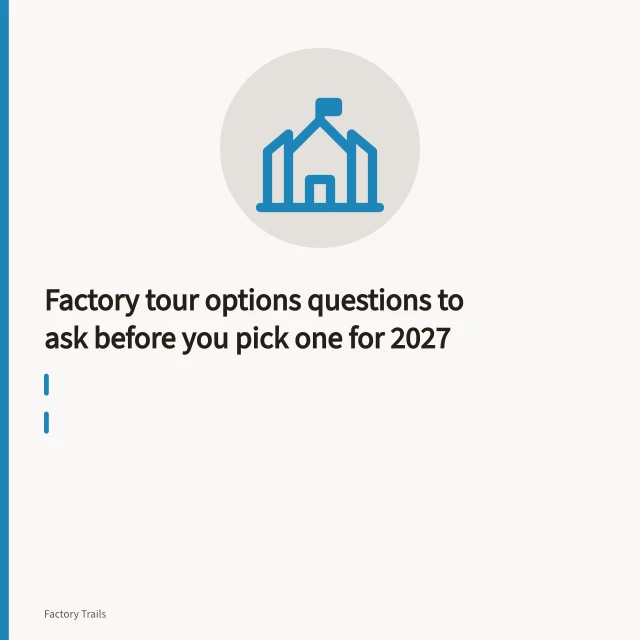 Saugus Iron Works blast furnace, forge, and waterwheel on the visitor route. Factory tour options questions to ask before you pick one for 2027