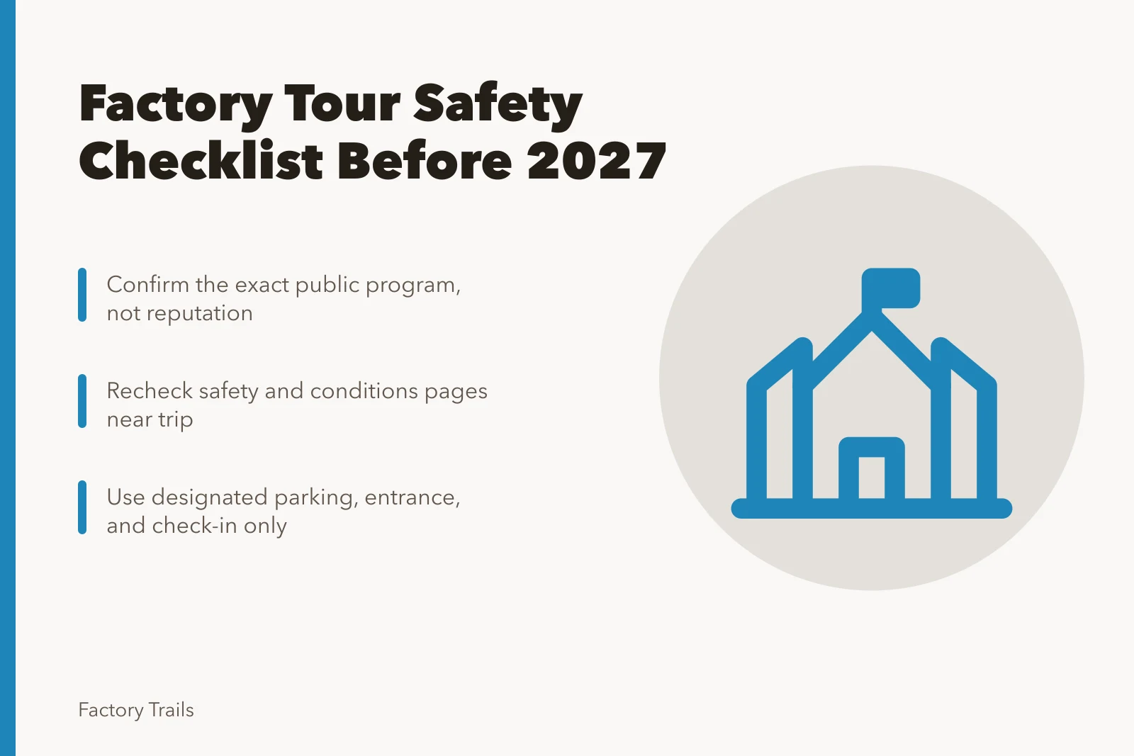 Checklist card for confirming factory tour safety before 2027 trips. Factory tours safety checklist: what U.S. visitors should confirm before 2027 trips