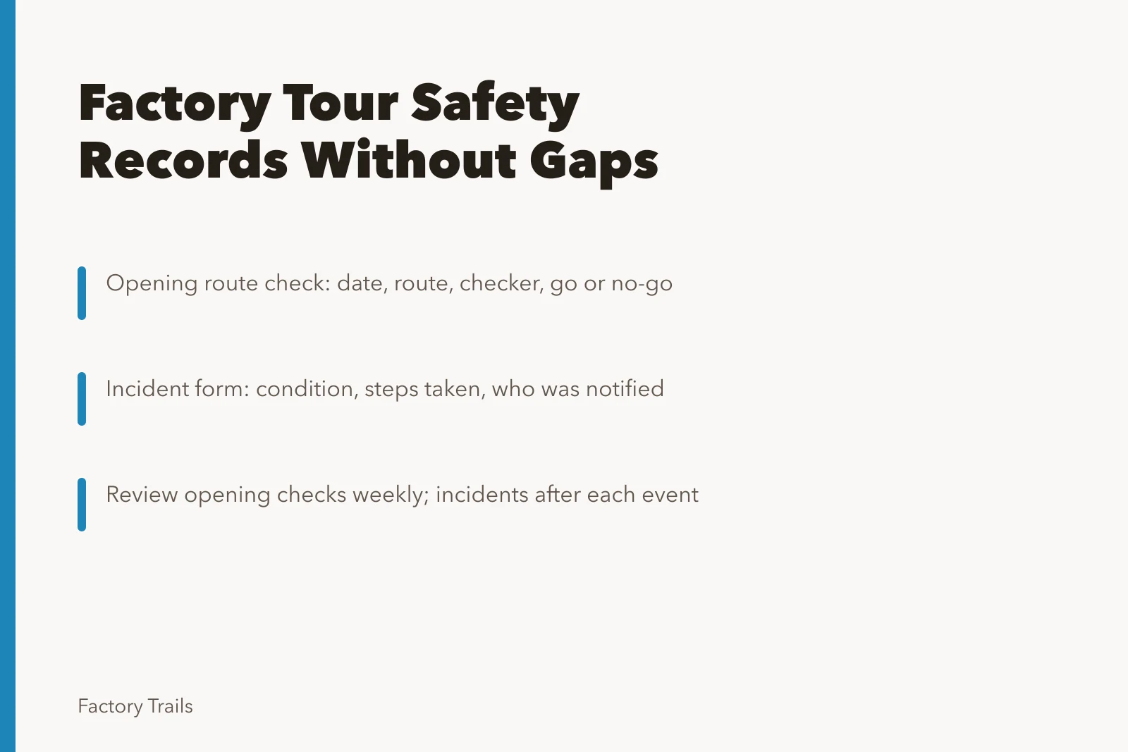 Card summarizing factory tour safety record keeping steps and review schedule. How to keep factory tour safety records at U.S. sites without gaps