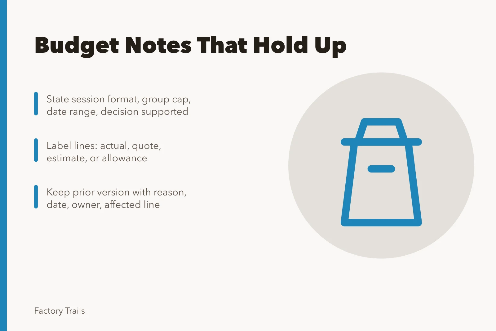 Budget note card listing scope, labeled cost lines, and version reasons. How to write factory visit cost planning budget notes that hold up
