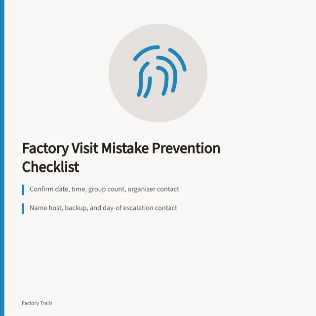 Checklist card for preventing factory visit booking mistakes. Working factory visits: a mistake prevention checklist before you publish