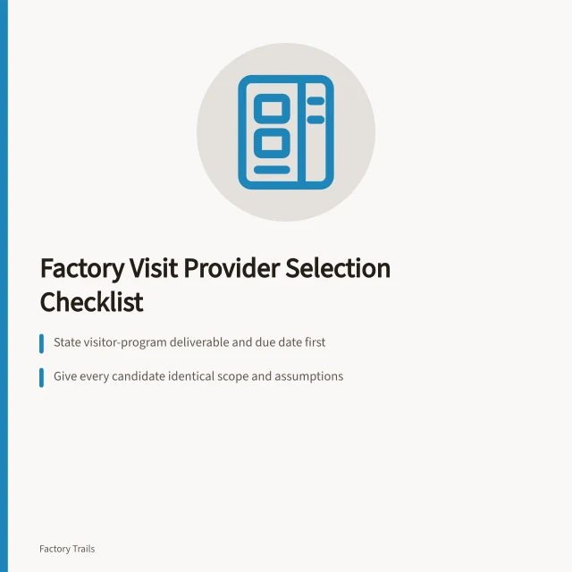 Checklist for selecting factory visit providers in 2027. Working factory visits: a provider selection scope checklist for 2027