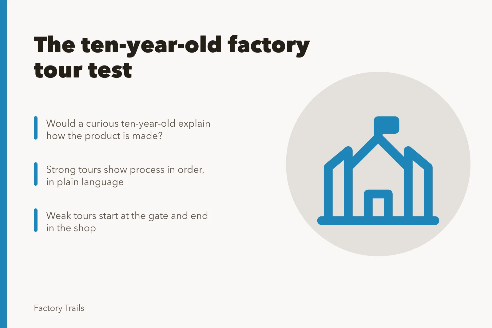 Card comparing factory tours by whether a child could explain the process. How to compare factory tour experiences using a simple ten-year-old test