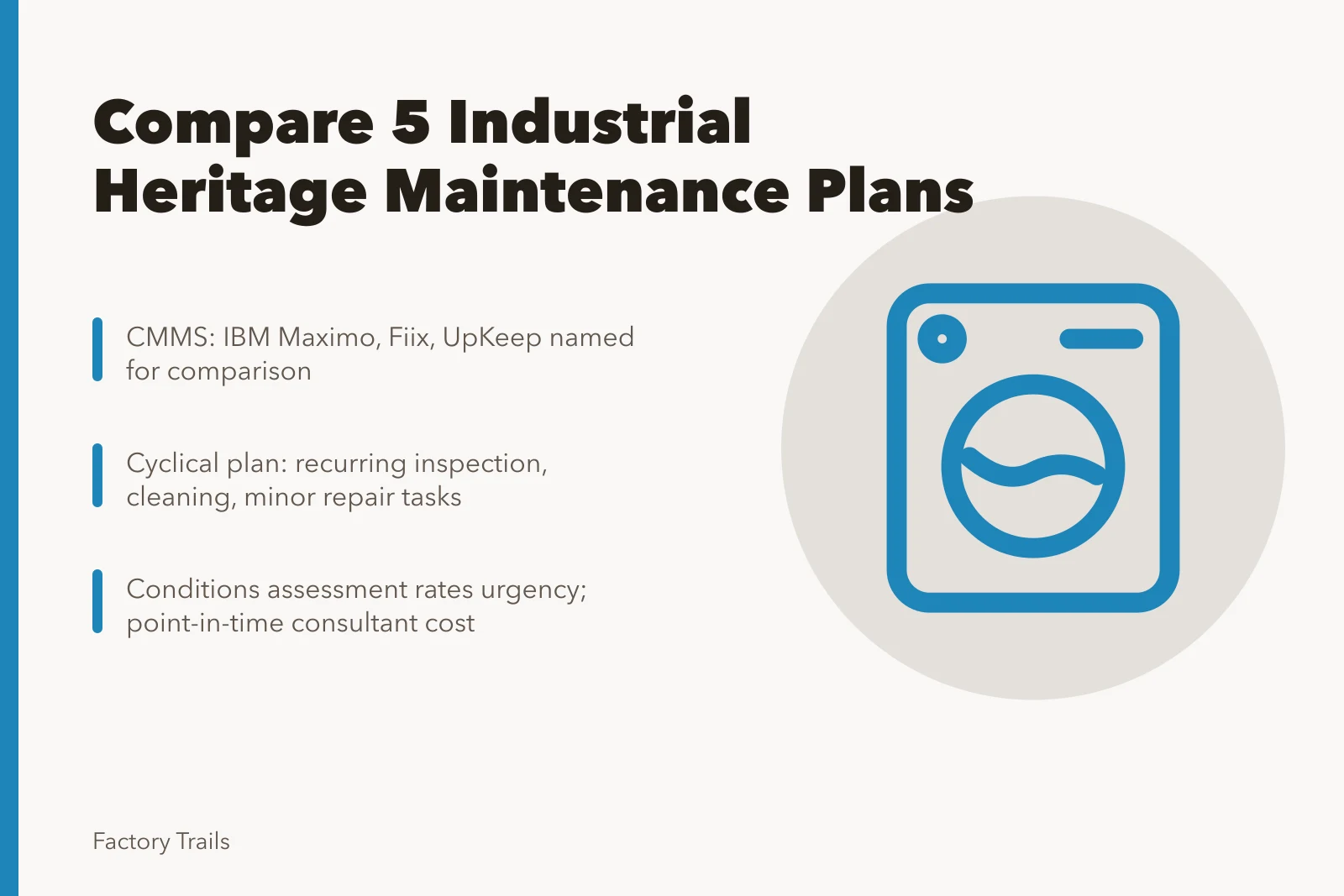 Comparison of five industrial heritage maintenance plan options for 2027. Industrial heritage maintenance plan comparison: 5 options and questions before 2027 work