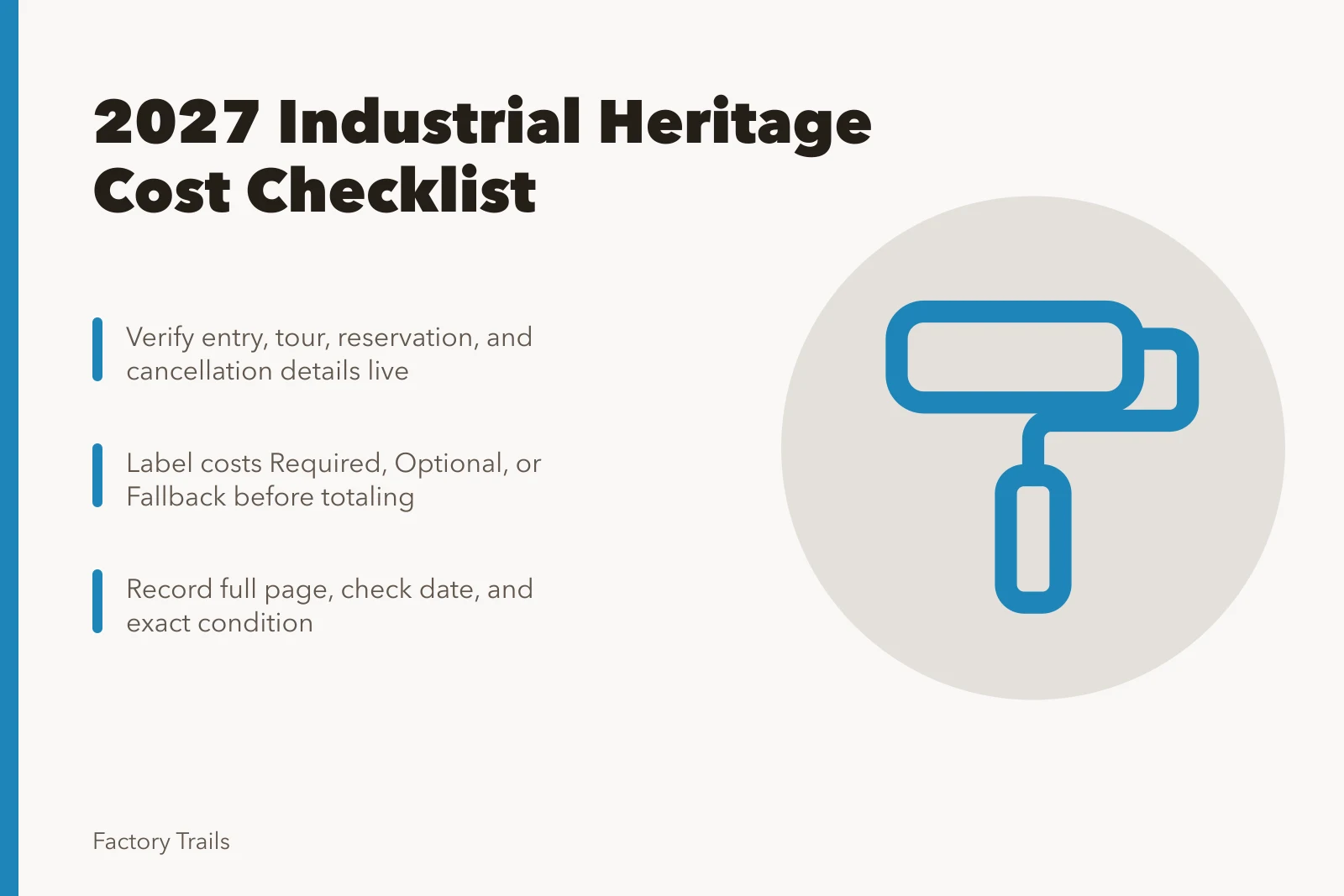 Checklist card for verifying industrial heritage trip costs in 2027. Industrial heritage travel cost planning: a 2027 checklist before you book