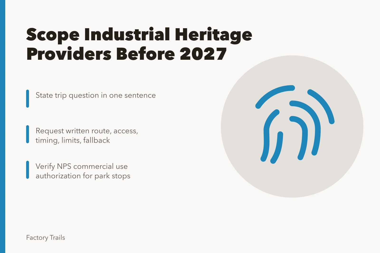 Checklist card for scoping industrial heritage travel providers before 2027. Industrial heritage travel provider selection scope checklist: what to settle before 2027