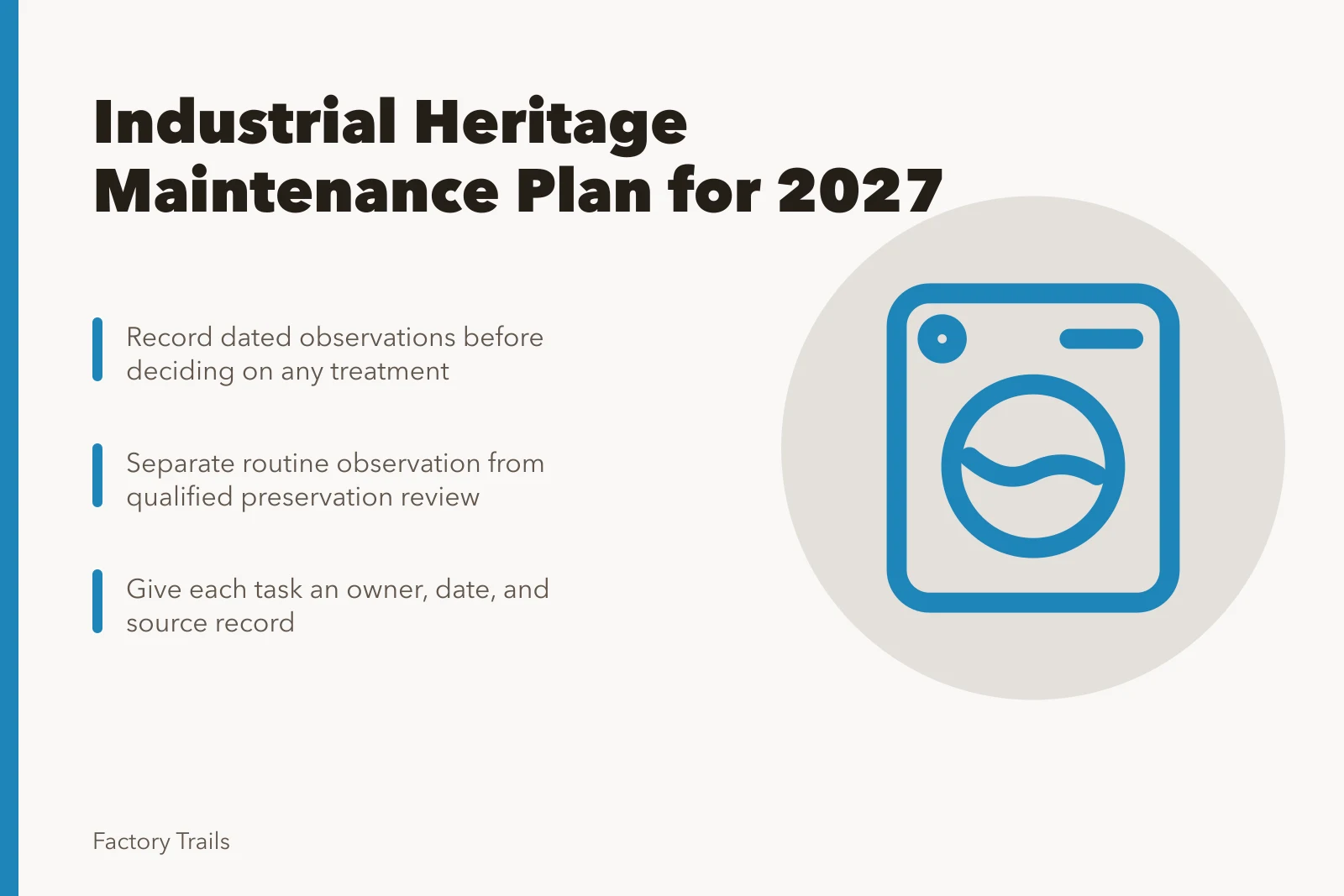 Card outlining industrial heritage maintenance plan records and reviews. How an industrial heritage maintenance plan for 2027 keeps records and reviews on track