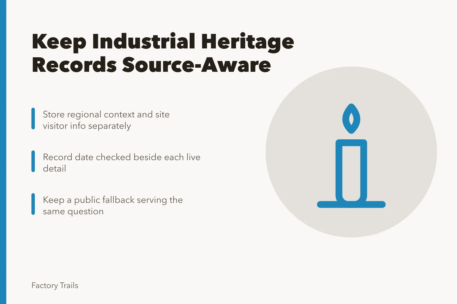 Card on keeping industrial heritage travel records source-aware with dated sources. How to keep industrial heritage travel records source-aware