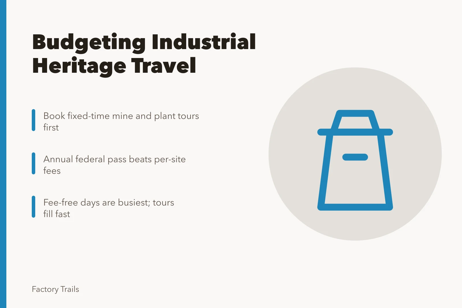 Industrial heritage travel budget card with tour booking and pass tips. 6 points worth checking on industrial heritage travel