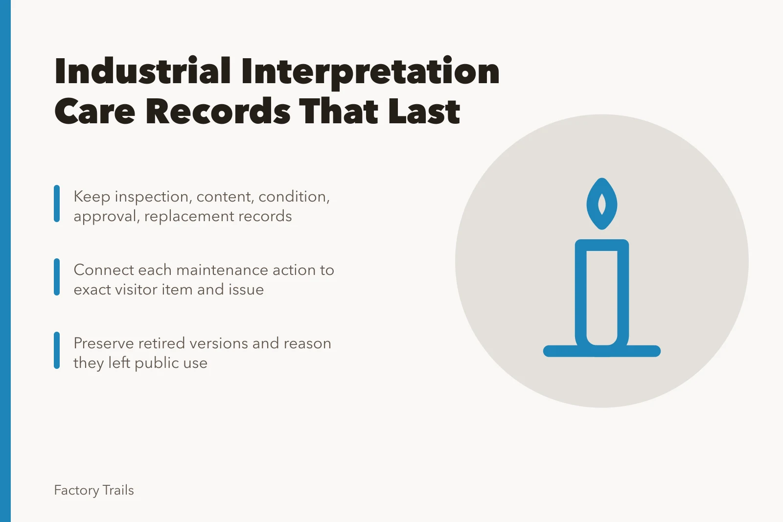 Card summarizing industrial interpretation maintenance records and retention practices. How industrial site owners keep interpretation maintenance records that last
