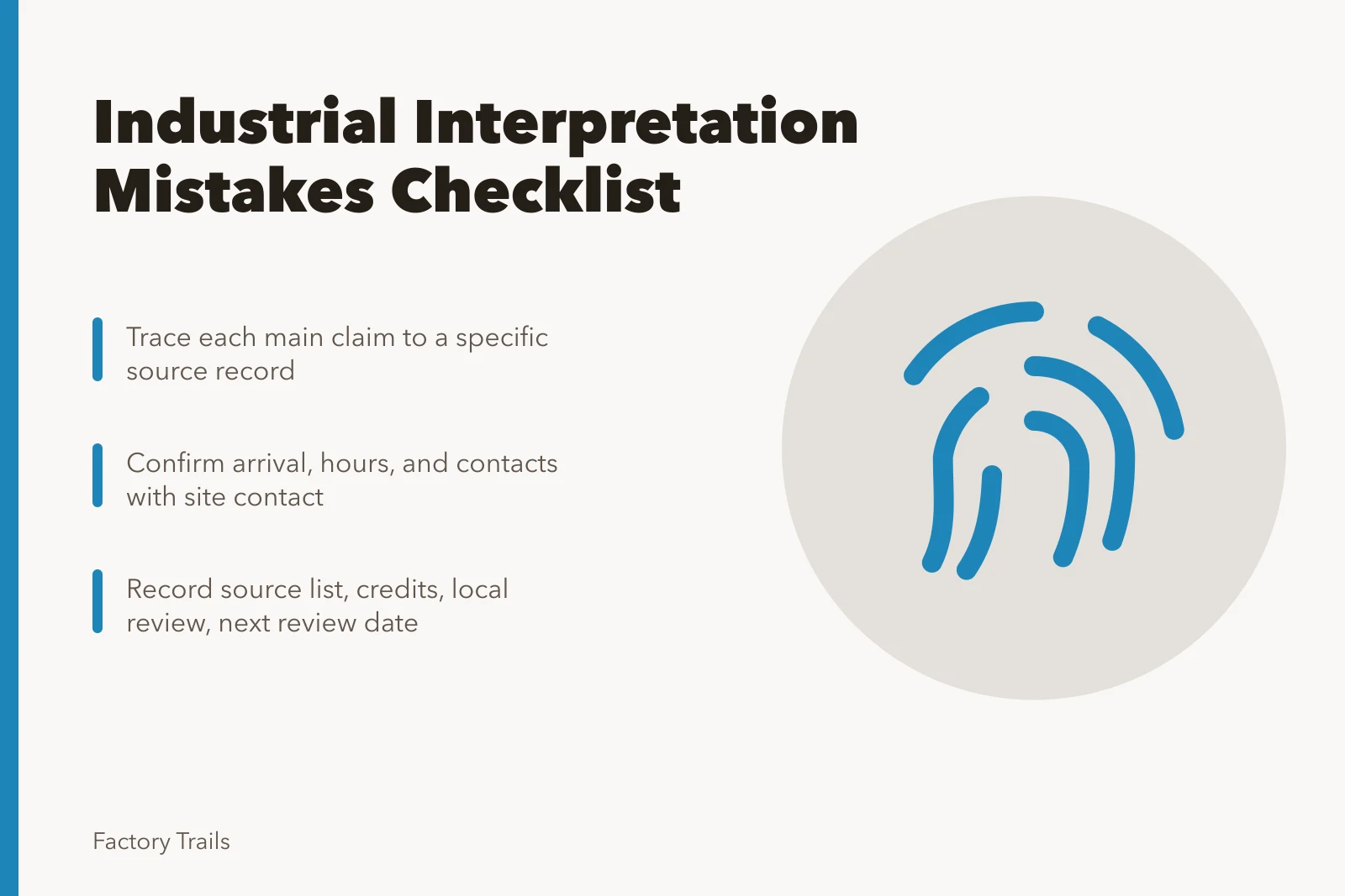 Checklist icon for verifying industrial heritage interpretation sources and visitor facts. Industrial site interpretation mistakes checklist: what to review before the prose