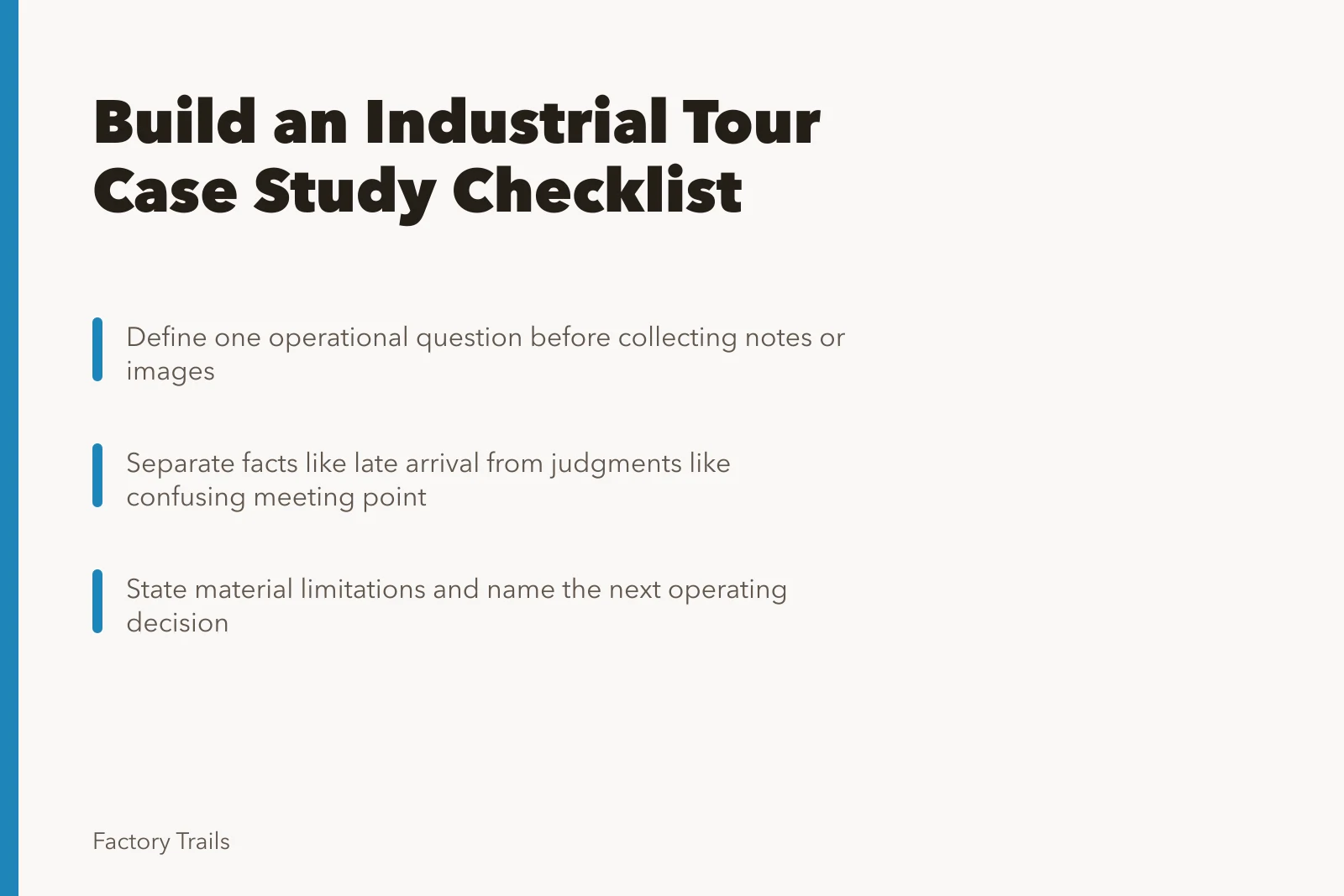 Checklist for building an industrial tour case study before publishing. How to build an industrial tour case study checklist before you publish