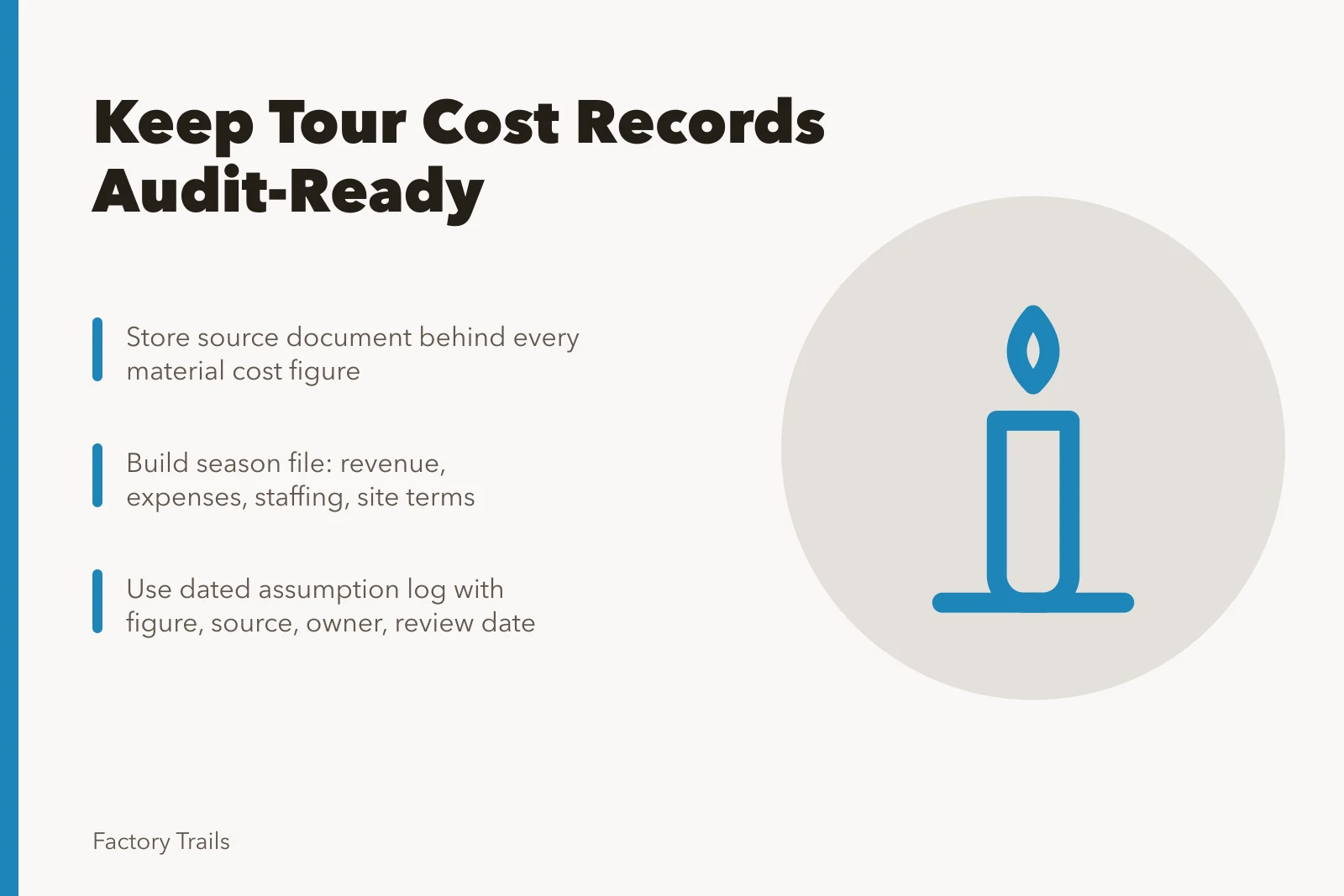 Industrial tour cost records organized by season with source documents and assumption log. How to keep industrial tour cost records that stand up