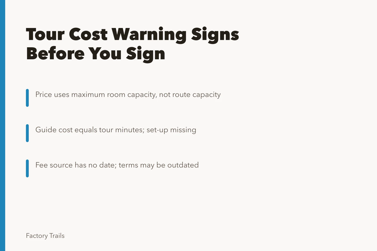 Card listing industrial tour cost warning signs to check before signing. Industrial tour cost warning signs: what to check before you sign