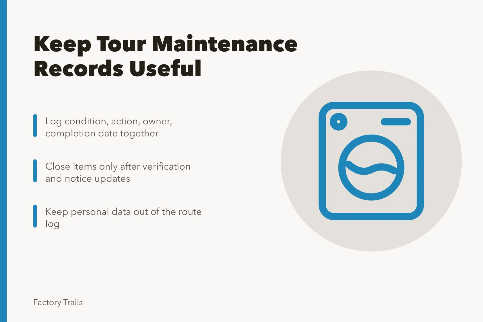 Maintenance log card for industrial tour route records. How to keep industrial tour maintenance records that stay useful
