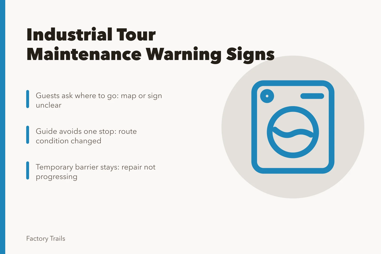 Card listing industrial tour maintenance warning signs and next actions. Warning signs of industrial tour maintenance problems before you renew