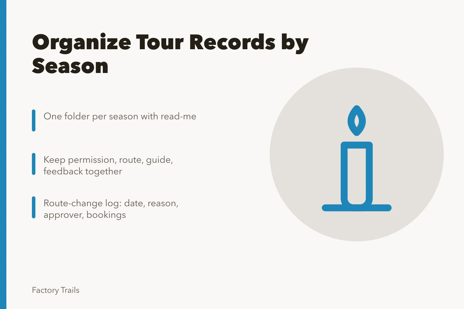 Card on organizing industrial tour records by season with permissions and route logs. How industrial tour operators should organize trip records and guide files