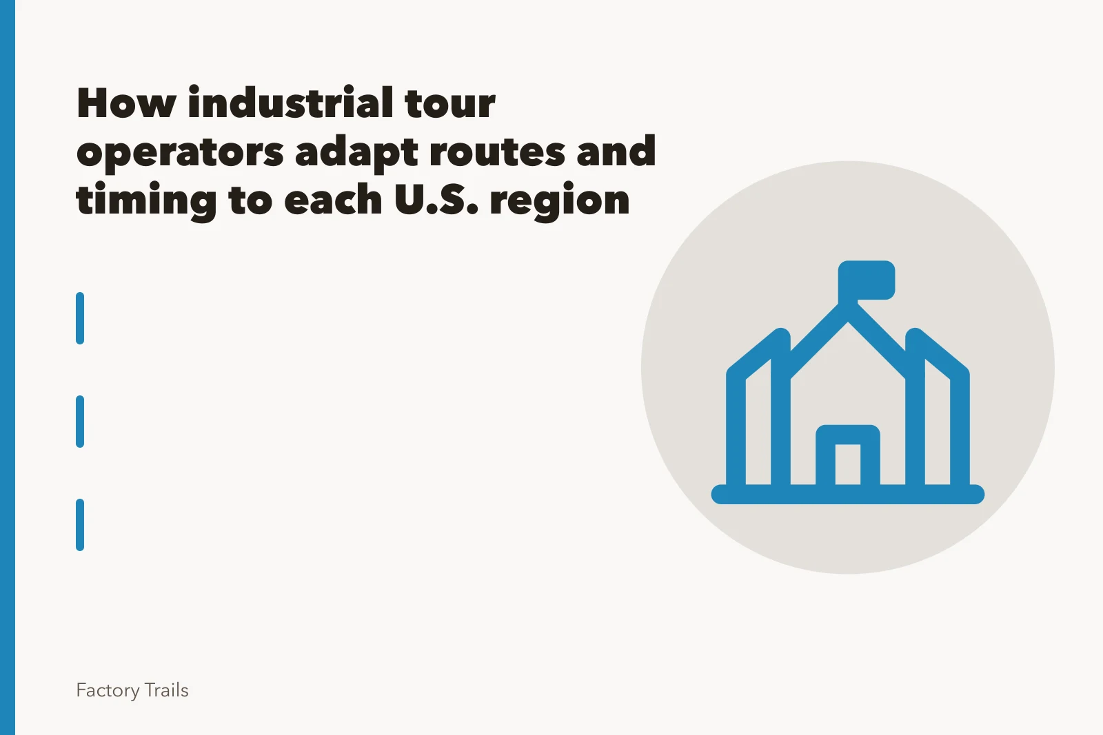 Historic Lockport industrial mill buildings along a canal waterway. How industrial tour operators adapt routes and timing to each U.S. region