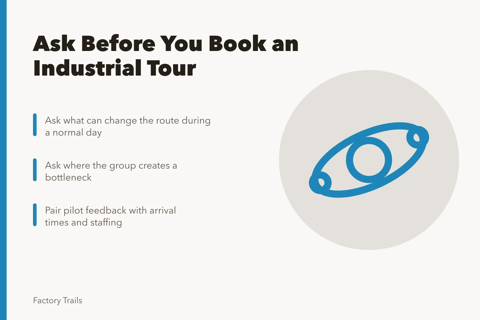 Checklist of industrial tour planning questions for site teams and pilot groups. Before you book an industrial tour, ask these planning questions