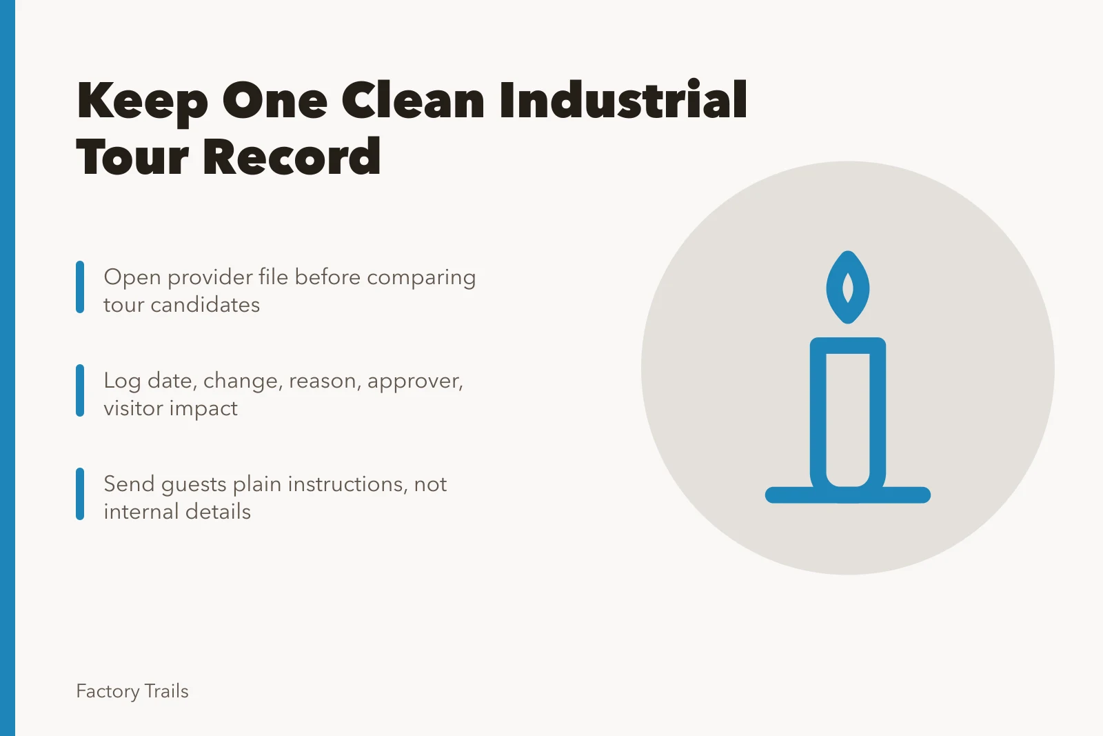 Card on keeping one clean industrial tour provider record from inquiry to closeout. How to keep a clean industrial tour record from first inquiry to closeout