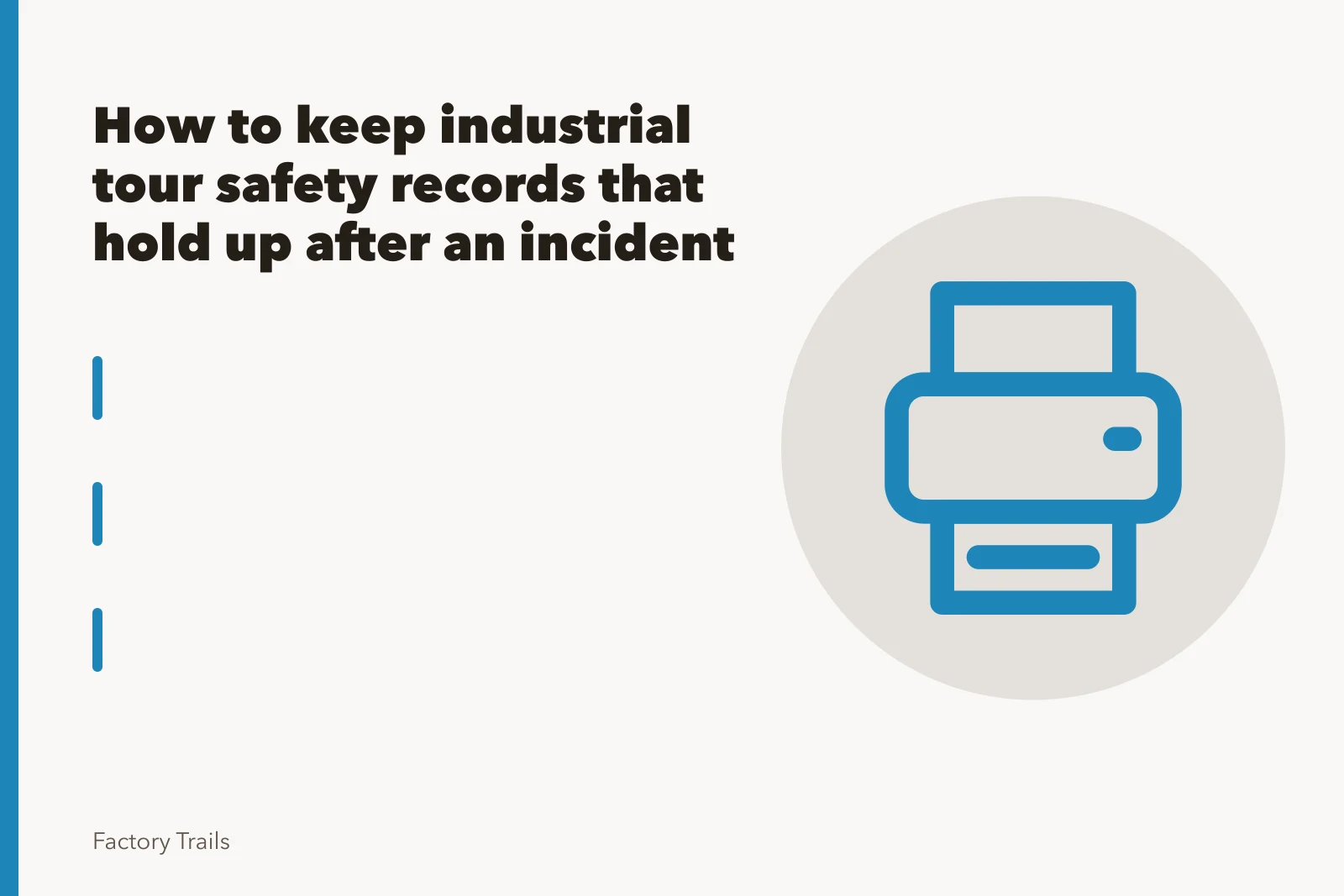 Fabric inspection machine feeding cloth through rollers in an industrial mill. How to keep industrial tour safety records that hold up after an incident