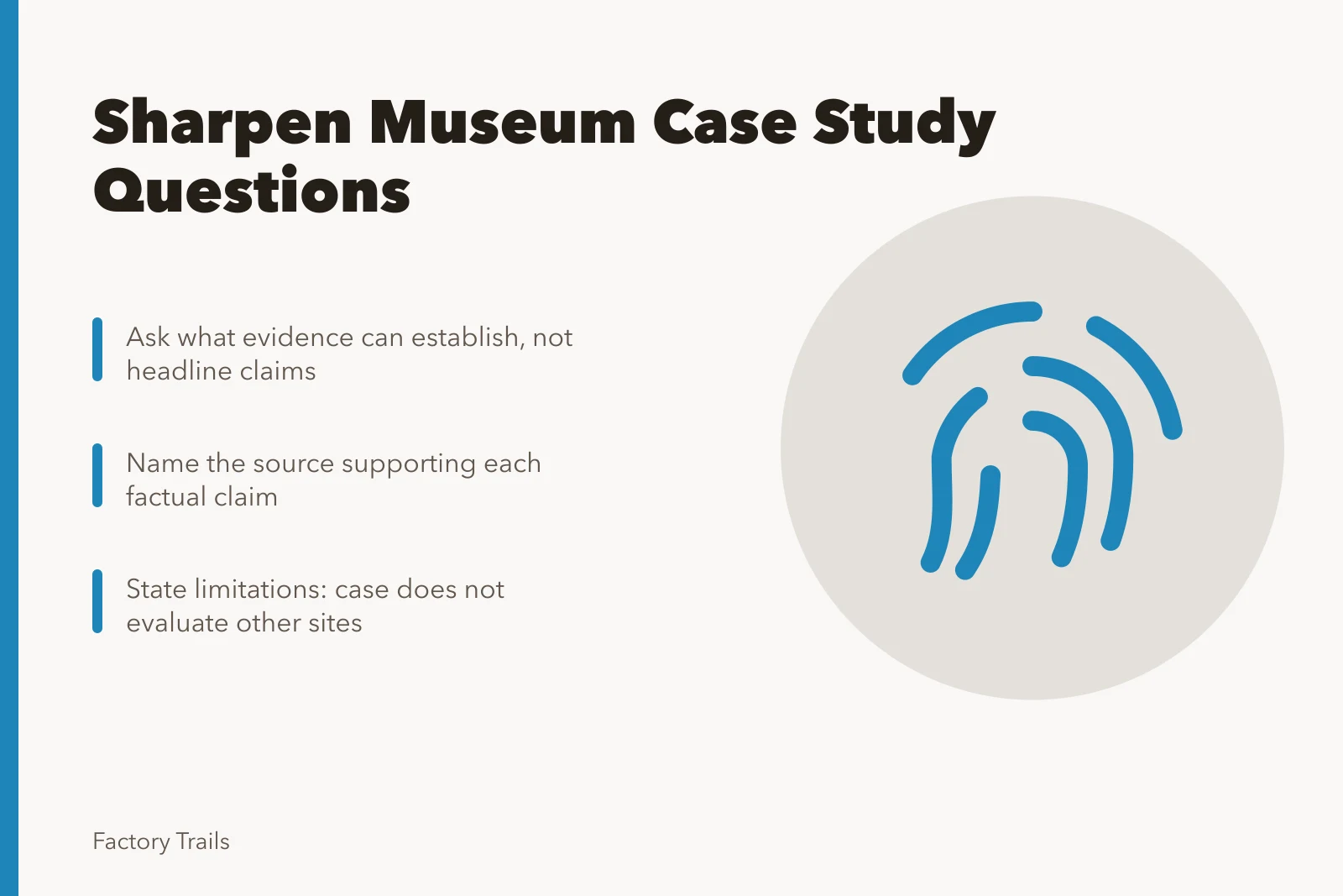 Checklist for sharpening manufacturing museum case study questions before publication. How manufacturing museums can sharpen case study questions before publication