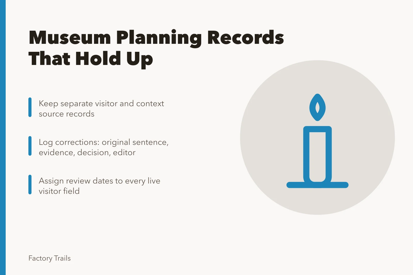 Card summarizing museum planning records, source tracking, and correction logs. How manufacturing museums keep planning records that hold up to review