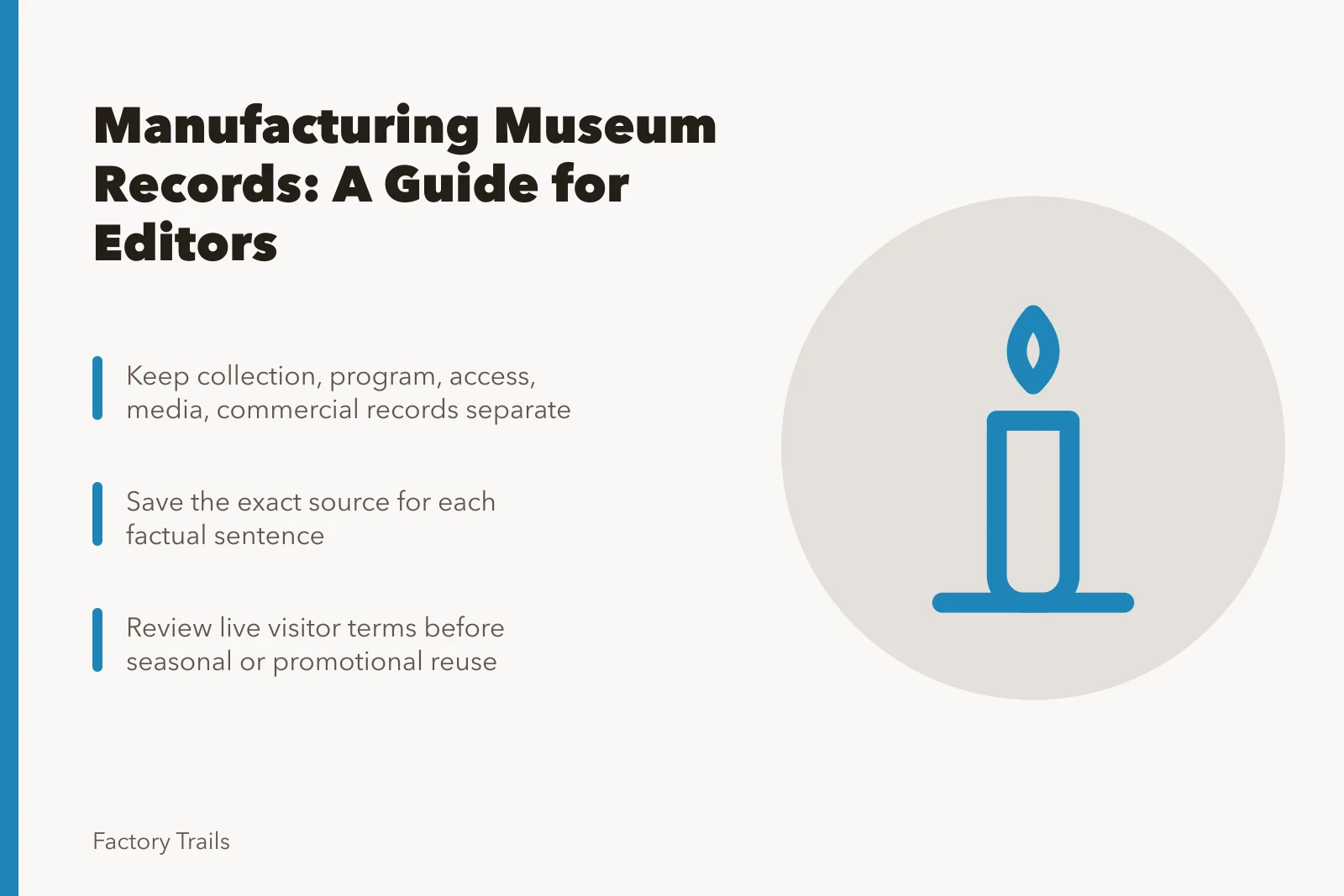 Card outlining manufacturing museum record-keeping steps for editors. Manufacturing museum records: a guide for owners and editors