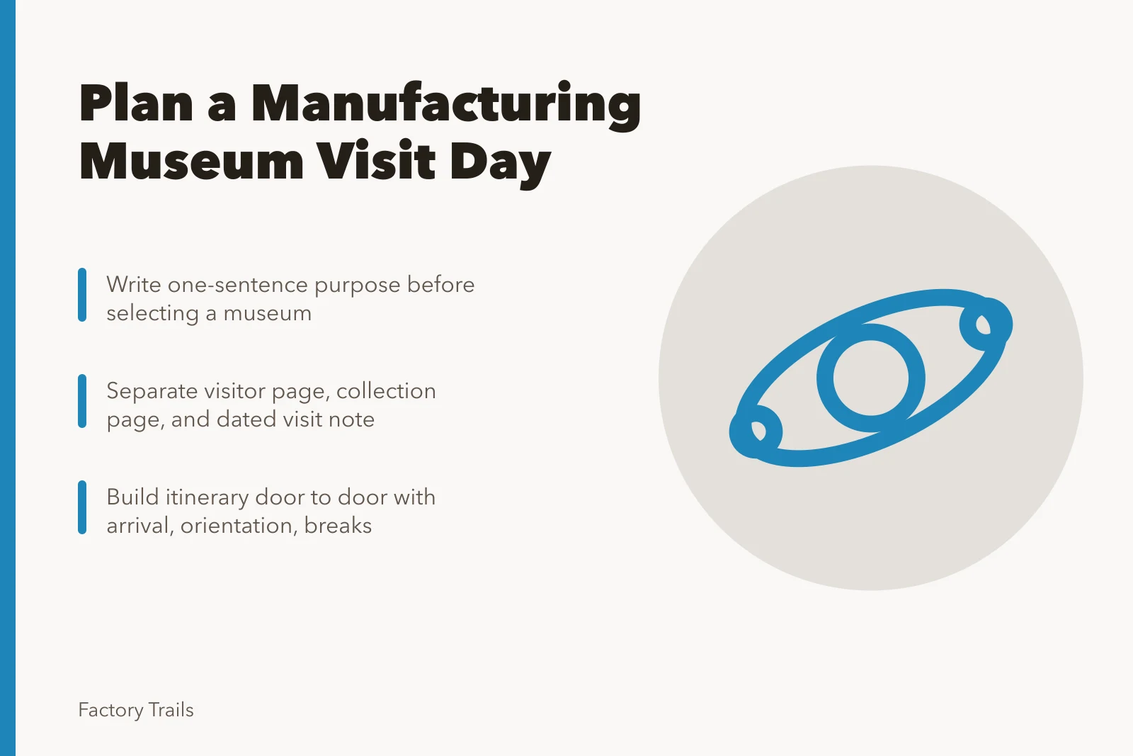 Planning a manufacturing museum visit with purpose, sources, and timeline. Manufacturing museums planning workflow: how to build a visit day that holds up