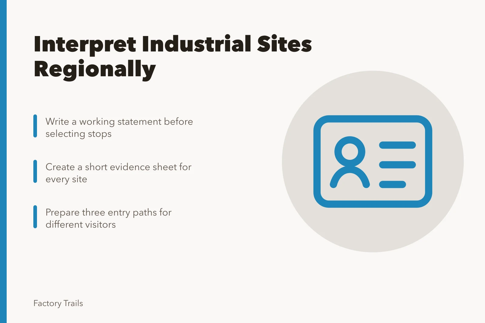 Guide to regional industrial site interpretation planning. Industrial site interpretation: how regions adapt a shared story