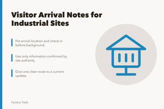 Visitor arrival note card with check-in and update instructions. How to write visitor arrival notes for industrial sites that guests actually follow