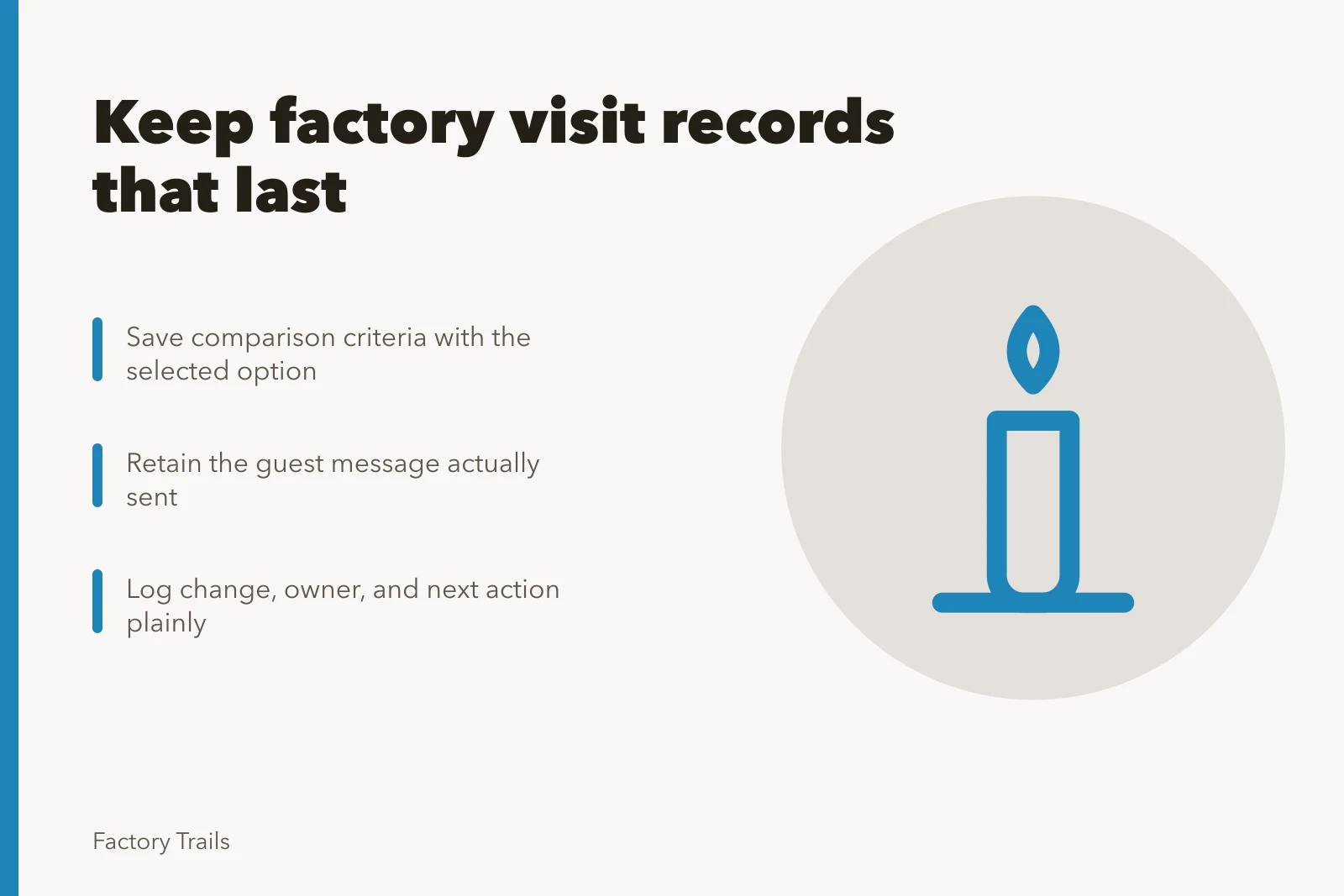 Card listing three steps for keeping factory visit option records. How to keep working factory visit option records that last