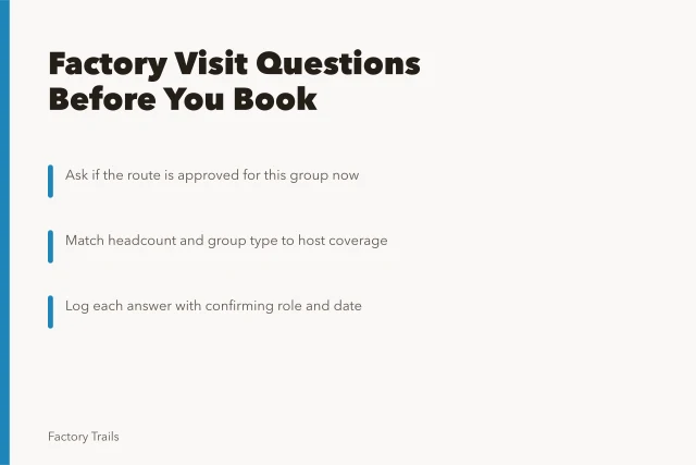 Checklist card for comparing factory visit routes before booking. Working factory visit questions to compare routes before you book